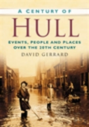 A Century Of Hull