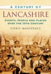 A Century Of Lancashire