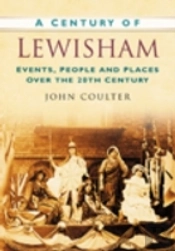 A Century Of Lewisham