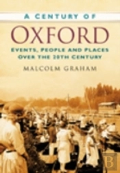 A Century Of Oxford