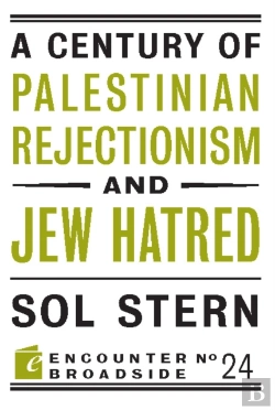 Bertrand.pt - A Century Of Palestinian Rejectionism And Jew Hatred