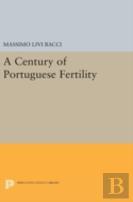 A Century Of Portuguese Fertility