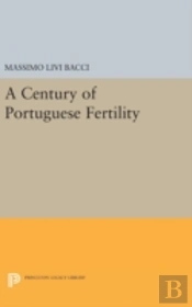 A Century Of Portuguese Fertility