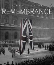 A Century Of Remembrance