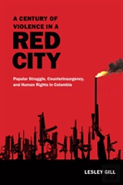 A Century Of Violence In A Red City