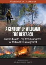 A Century Of Wildland Fire Research