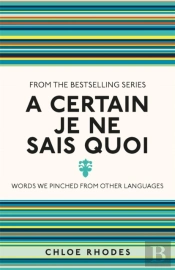 A Certain Je Ne Sais Quoi