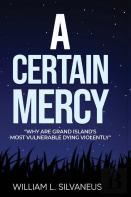 A Certain Mercy