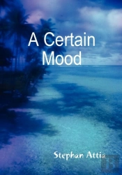 A Certain Mood