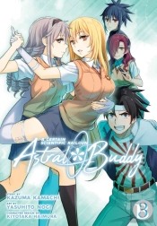 A Certain Scientific Railgun: Astral Buddy Vol. 3