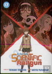 A Certain Scientific Railgun Vol. 17