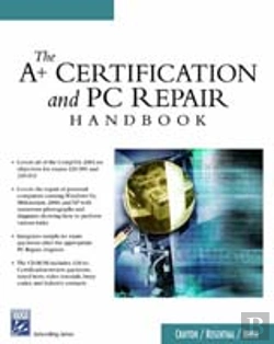 Bertrand.pt - A+ Certification And Pc Repair Handbook