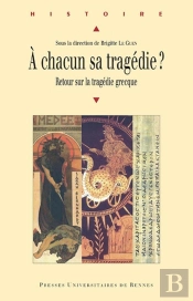 À Chacun Sa Tragédie ?