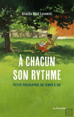 Bertrand.pt - À Chacun Son Rythme : Petite Philosophie Du Tempo À Soi