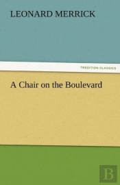 A Chair On The Boulevard