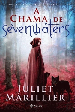 Bertrand.pt - A Chama de Sevenwaters