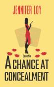 A Chance At Concealment