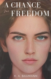 A Chance For Freedom
