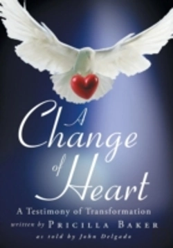 Bertrand.pt - A Change Of Heart: A Testimony Of Transformation