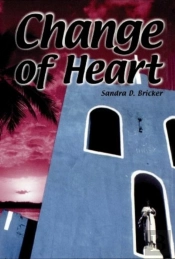 A Change Of Heart