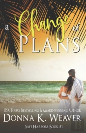 A Change Of Plans, Safe Harbors #1