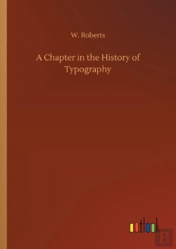 Bertrand.pt - A Chapter In The History Of Typography
