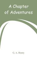 A Chapter Of Adventures