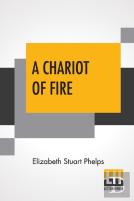 A Chariot Of Fire