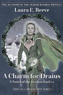A Charm For Draius