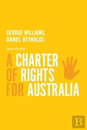 A Charter Of Rights For Australia