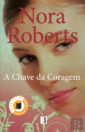A Chave da Coragem