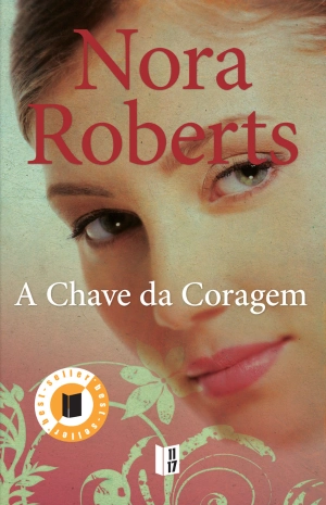 A Chave da Coragem