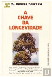 A Chave da Longevidade