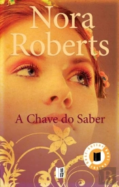 A Chave do Saber - Trilogia das Chaves - Volume 2