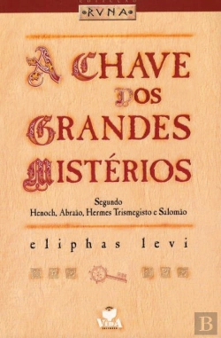 Bertrand.pt - A Chave dos Grandes Mistérios