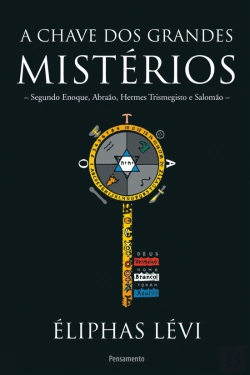 Bertrand.pt - A Chave dos Grandes Mistérios