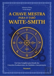 A Chave Mestra Do Tarô Waite-Smith