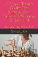 A Chess Player'S Guide