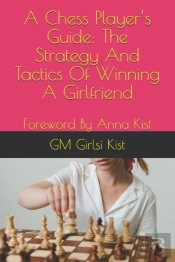 A Chess Player'S Guide