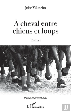 Bertrand.pt - À Cheval Entre Chiens Et Loups