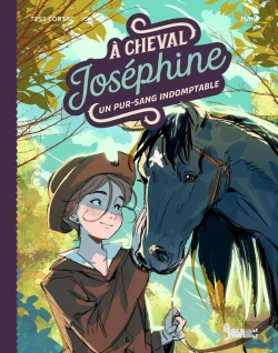 Bertrand.pt - À Cheval, Joséphine Tome 2 : Un Pur-Sang Indomptable