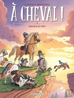 Bertrand.pt - À Cheval ! Tome 5 : Chevaux Aux Vents