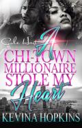 A Chi-Town Millionaire Stole My Heart
