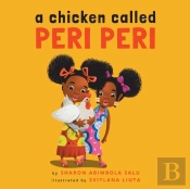 A Chicken Called Peri Peri