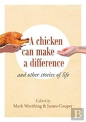 A Chicken Can Make A Difference