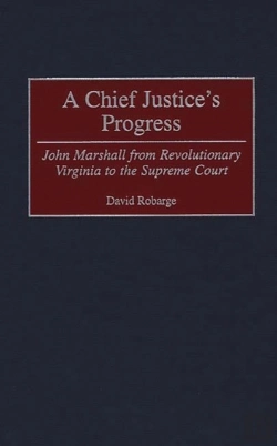 Bertrand.pt - A Chief Justice'S Progress