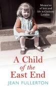 A Child Of The East End