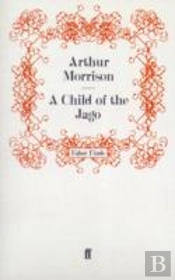 A Child Of The Jago