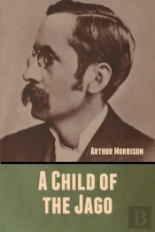 A Child Of The Jago