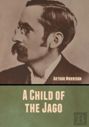 A Child Of The Jago
